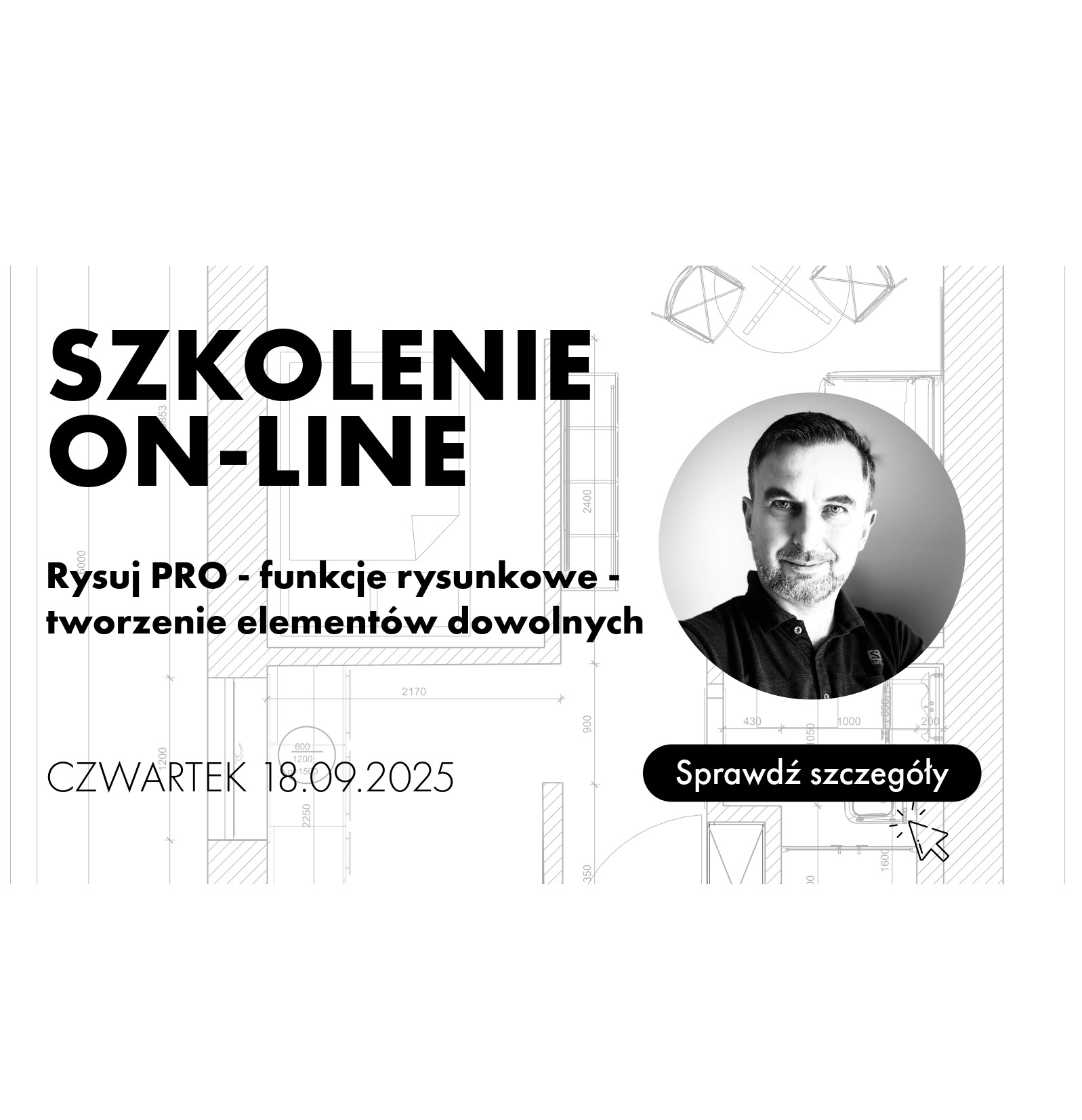 Szkolenie online z serii Rysuj PRO - funkcje rysunkowe - tworzenie elementów dowolnych